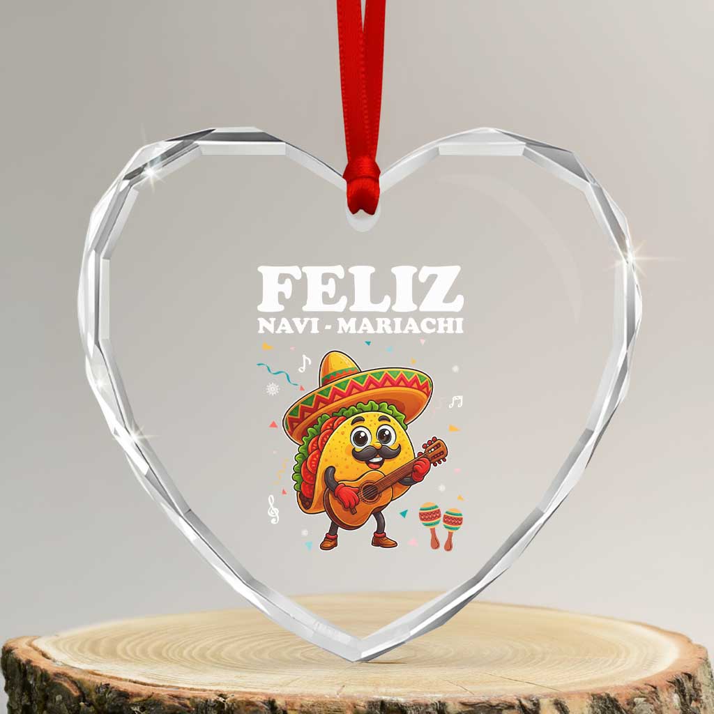 Funny Taco Mexican Christmas Heart Crystal Glass Ornament Feliz Navi Mariachi TS14 Transparent Glass 3'' Heart Print Your Wear