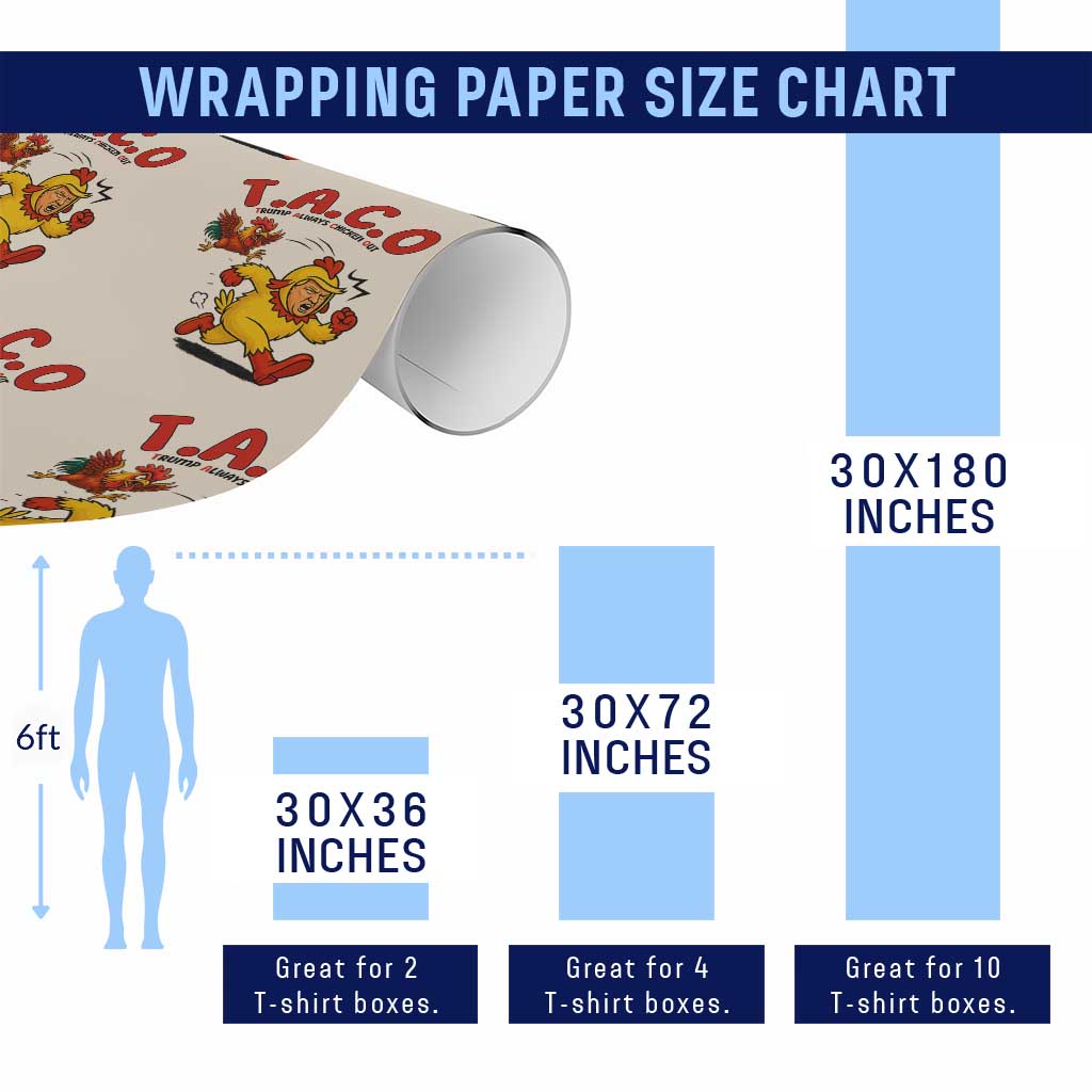 Funny TACO Running Chicken Wrapping Paper Roll Trump Always Chickens Out Hilarious Political TS02 Print Your Wear
