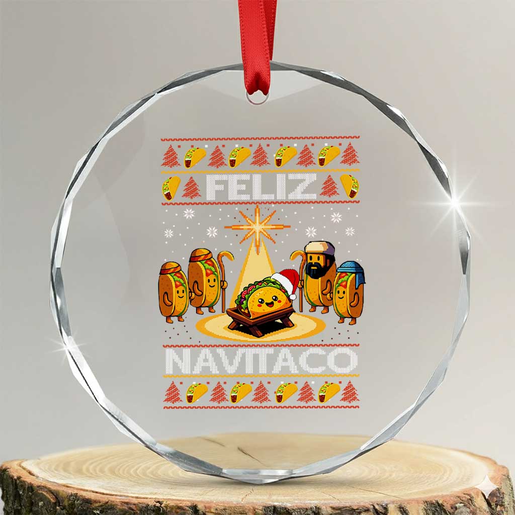 Funny Tacos Christmas Nativity Scene Crystal Glass Ornament Feliz Navitaco Mexican Food TS11 Transparent Glass 3'' Circle Print Your Wear