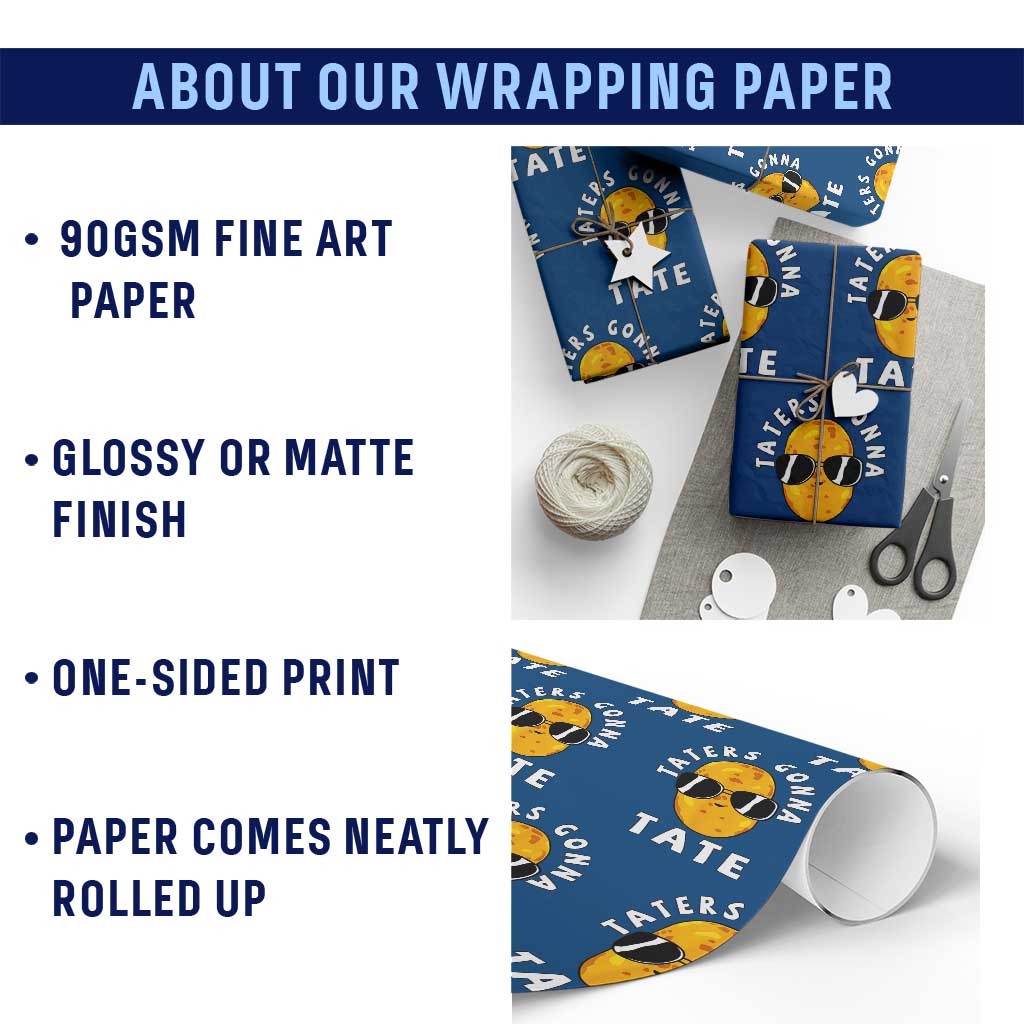 Funny Tater Tot Wrapping Paper Roll Taters Gonna Tate Tots Meme Potato Made Foodie Lover TS02 Print Your Wear