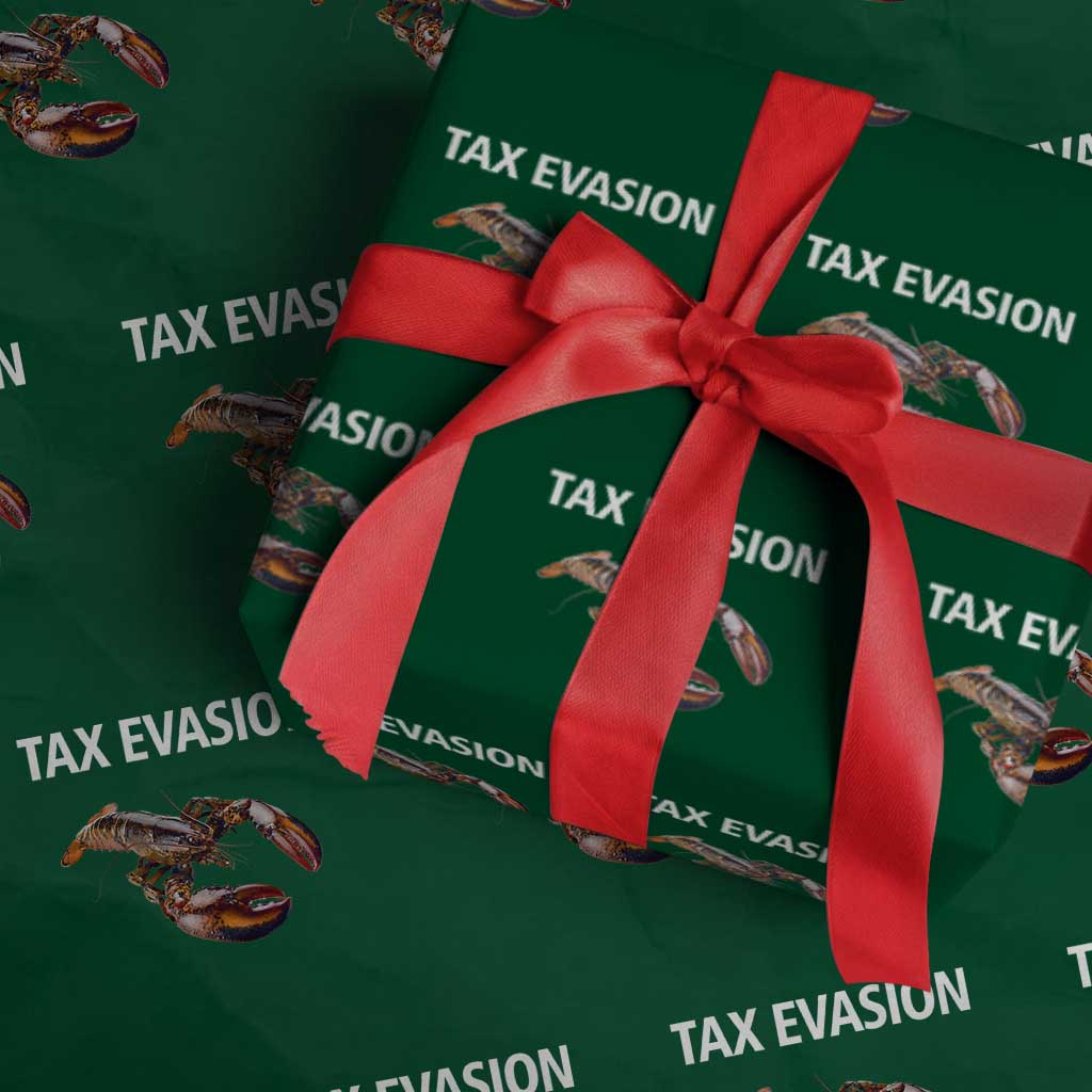 Funny Tax Evasion Lobster Wrapping Paper Roll Sarcasm Oddly Specific Meme TS02 Green Print Your Wear