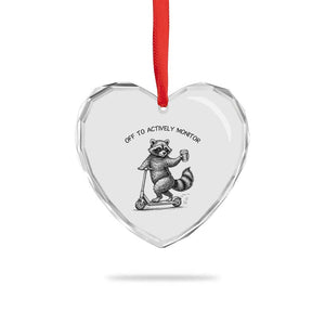Funny Teacher Testing Day Heart Crystal Glass Ornament Silly Raccoon Proctor Off To Actively Monitor TS12 Print Your Wear