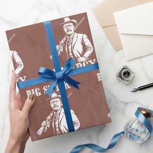 Funny Teddy Roosevelt Wrapping Paper Roll Big Stick Energy President TS14 Mocha Print Your Wear
