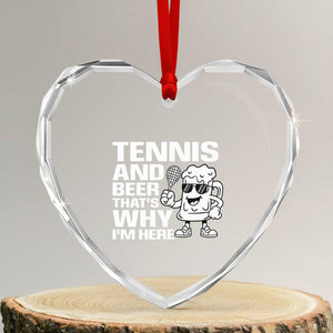 Funny Tennis And Beer That Is Why I Am Here Heart Crystal Glass Ornament TS12 Transparent Glass 3'' Heart Print Your Wear
