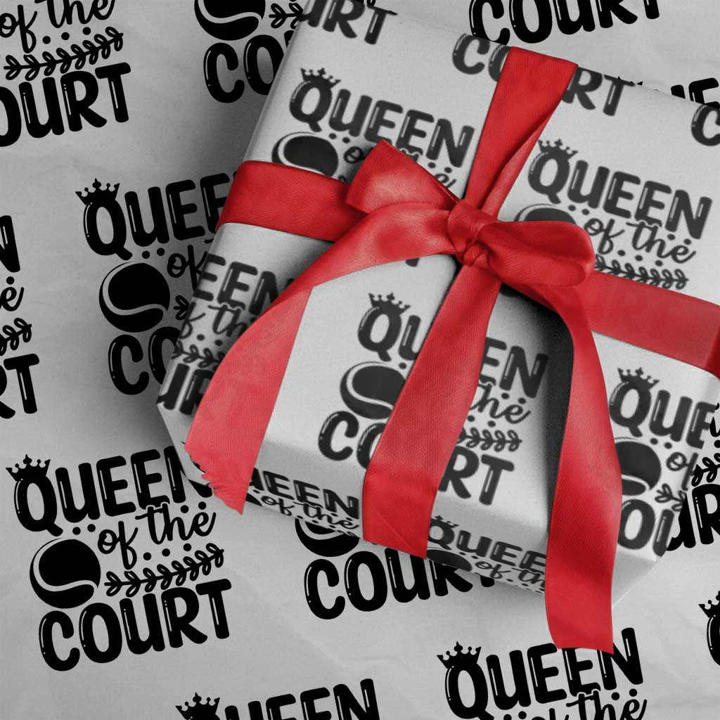Funny Tennis Lover Gift Wrapping Paper Roll Queen Of The Court TS12 White Print Your Wear