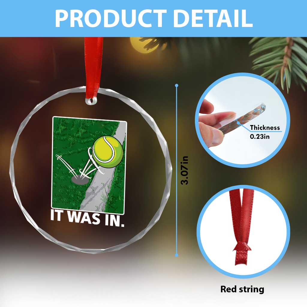 Funny Tennis Quote Crystal Glass Ornament It Was In TS12 Print Your Wear