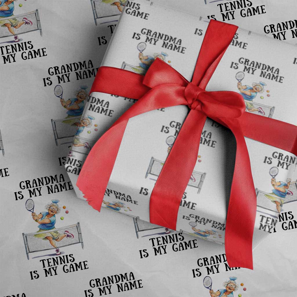 Funny Tennis Quote Wrapping Paper Roll Grandma Is My Name Tennis Is My Game TS12 White Print Your Wear