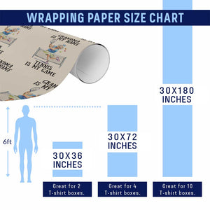 Funny Tennis Quote Wrapping Paper Roll Grandma Is My Name Tennis Is My Game TS12 Print Your Wear
