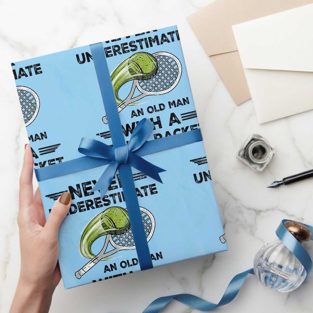 Funny Tennis Quote Wrapping Paper Roll Never Underestimate An Old Man With A Tennis Racket TS12 Light Blue Print Your Wear