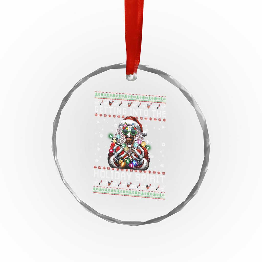 Funny Terrifier Christmas Santa Crystal Glass Ornament Getting Into The Holiday Spirit Horror Movie TS11 Print Your Wear