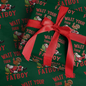 Funny Thanksgiving Christmas Wrapping Paper Roll Wait Your Turn Fat Boy Turkey Santa TS11 Green Print Your Wear