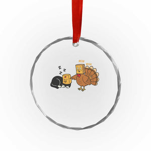 Funny Thanksgiving Crystal Glass Ornament Turkey Fake Cat Meow TS14 Print Your Wear