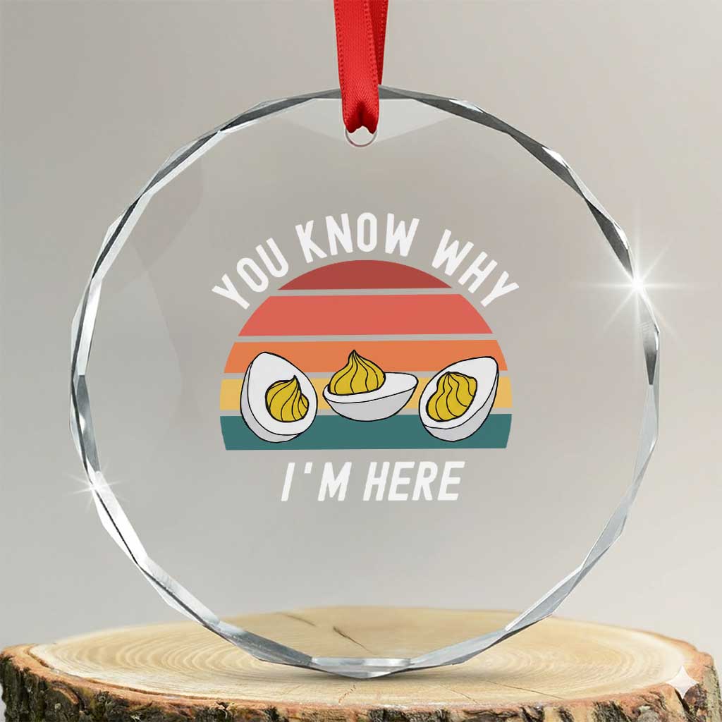 Funny Thanksgiving Dinner Crystal Glass Ornament You Know Why I Am Here TS14 Transparent Glass 3'' Circle Print Your Wear