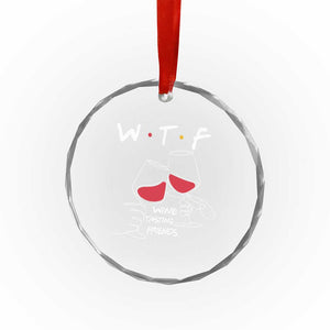 Funny Thanksgiving Friendsgiving Crystal Glass Ornament WTF Wine Tasting Friends TS11 Print Your Wear