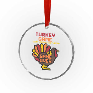 Funny Thanksgiving Turkey Crystal Glass Ornament Turkey Game Dont Look At The Turkey TS11 Print Your Wear