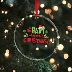 Funny The Baby Who Stole Xmas Crystal Glass Ornament First Xmas Santa Hat Mistletoe TS11 Print Your Wear