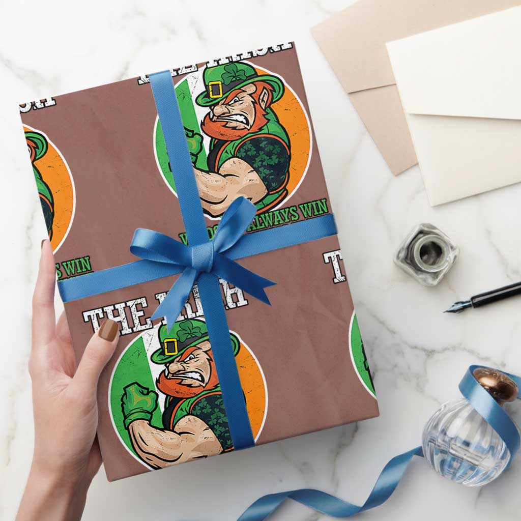 Funny The Irish We Don't Always Win But We Always Fight Wrapping Paper Roll TS11 Mocha Print Your Wear
