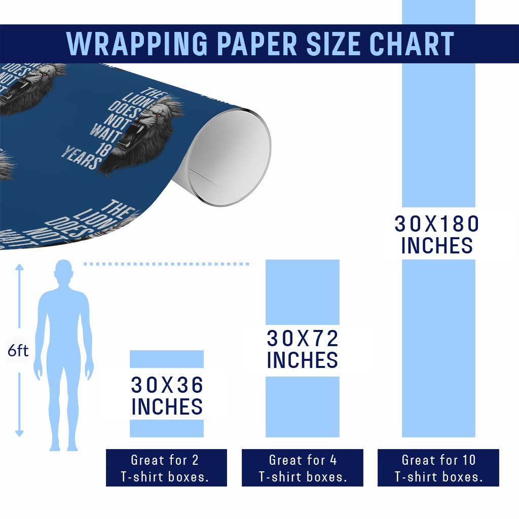 Funny The Lion Does Not Wait 18 Years Wrapping Paper Roll Lion Meme Gen Z Alpha TS11 Print Your Wear