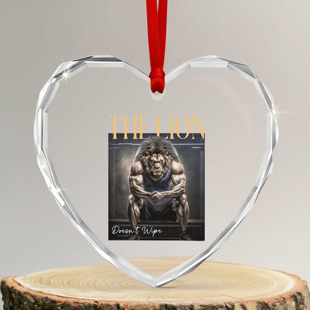 Funny The Lion Doesnt Wipe Heart Crystal Glass Ornament Gen Z Joke Brainrot Raunchy Meme TS11 Transparent Glass 3'' Heart Print Your Wear