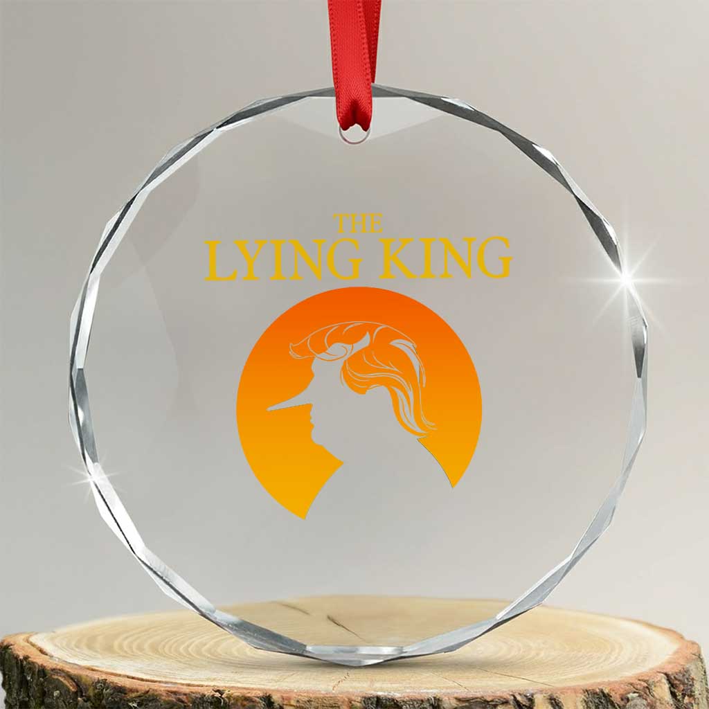 Funny The Lying King Long Nose Silhouette Crystal Glass Ornament Vintage Political Satire Statement Gift TS12 Transparent Glass 3'' Circle Print Your Wear