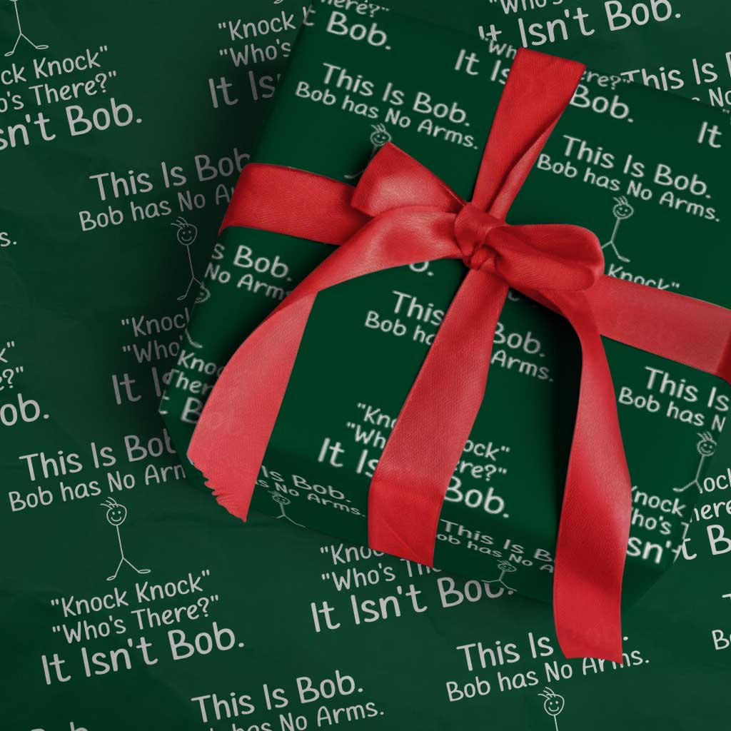 Funny This is Bob Knock Knock Joke Wrapping Paper Roll TS10 Green Print Your Wear