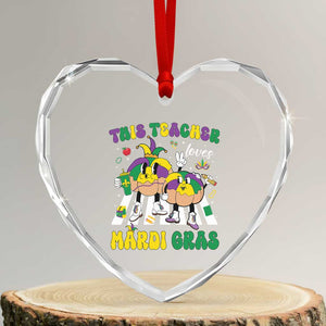 Funny This Teacher Loves Mardi Gras Heart Crystal Glass Ornament King Cake Jester Hat TS11 Transparent Glass 3'' Heart Print Your Wear