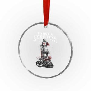 Funny Tis But A Scratch Medieval Warrior Knight Crystal Glass Ornament Funny Gift Sarcastic Quote TS10 Print Your Wear