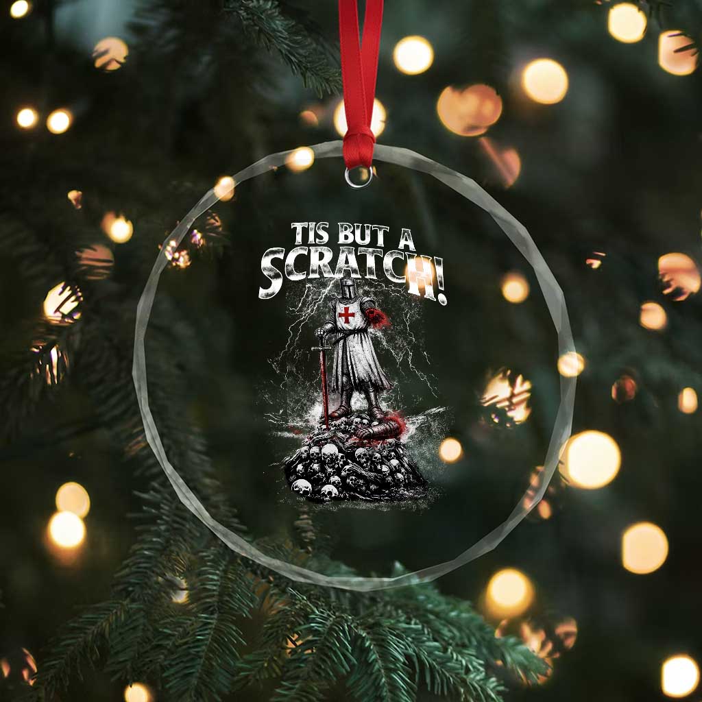 Funny Tis But A Scratch Medieval Warrior Knight Crystal Glass Ornament Funny Gift Sarcastic Quote TS10 Print Your Wear