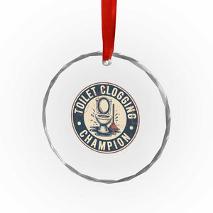 Funny Toilet Clogging Champion Badge Meme Crystal Glass Ornament for Poop Legends Gut Bomb Gladiators TS02 Print Your Wear