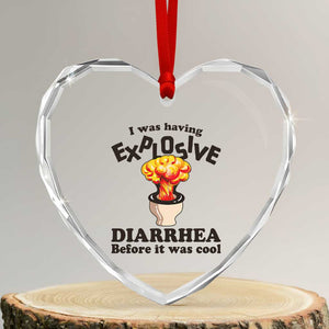Funny Toilet Mushroom Cloud Gag Graphic Heart Crystal Glass Ornament I Was Having Explosive Diarrhea Before It Was Cool