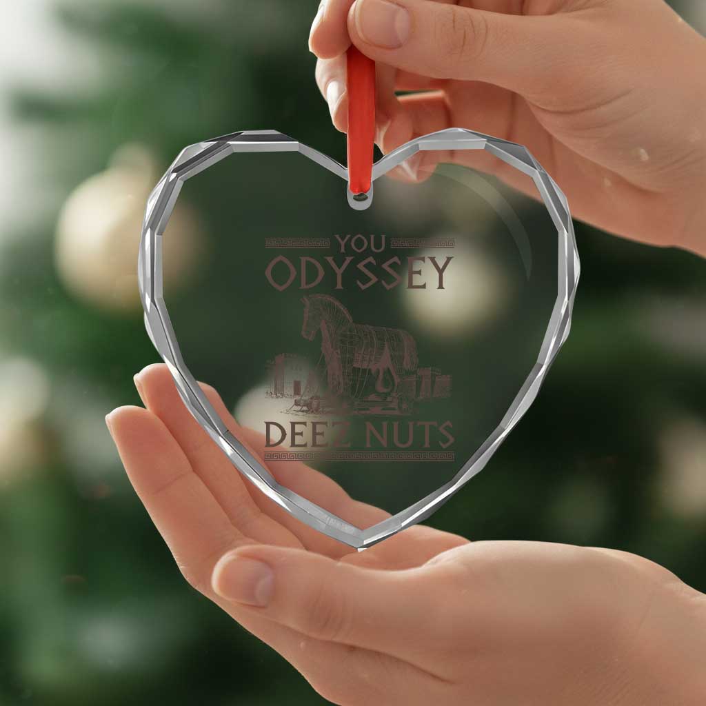 Funny Trojan Horse You Odyssey Deez Nuts Heart Crystal Glass Ornament Offensive Adult Humor Greek Mythology Humor