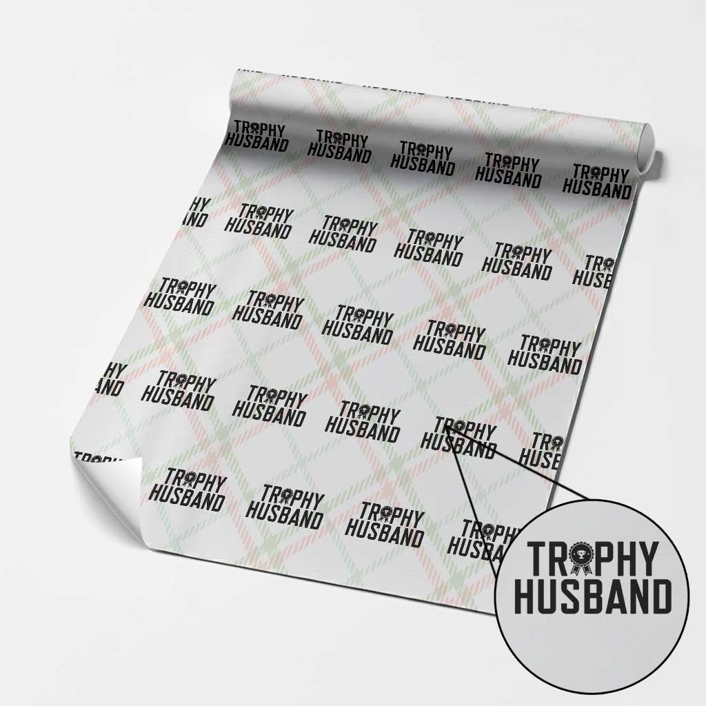 Funny Trophy Husband Wrapping Paper Roll Sarcastic Marriage Quote TS12 Christmas Plaid Print Your Wear