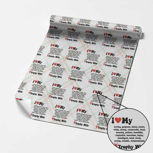 Funny Trophy Wife Quote Wrapping Paper Roll Loving Gorgeous Smart Wife Appreciation Gift TS12 Christmas Plaid Print Your Wear