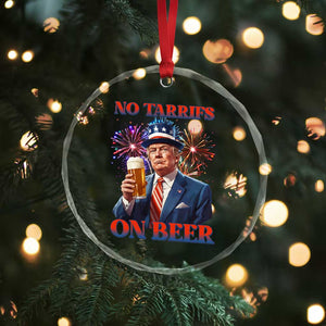 Funny Trump 4th of July Crystal Glass Ornament No Tariffs On Beer Drinking USA Patriotic 2025 TS02 Print Your Wear