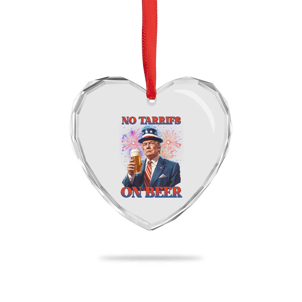 Funny Trump 4th of July Heart Crystal Glass Ornament No Tariffs On Beer Drinking USA Patriotic 2025 TS02 Print Your Wear