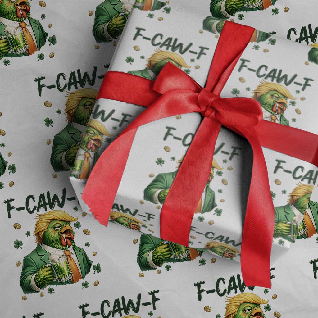 Funny Trump Chicken St Patricks Day Wrapping Paper Roll F Caw F Lucky Irish TS14 White Print Your Wear
