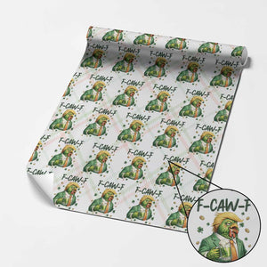 Funny Trump Chicken St Patricks Day Wrapping Paper Roll F Caw F Lucky Irish TS14 Christmas Plaid Print Your Wear