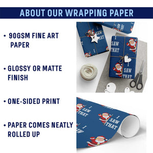 Funny Trump Christmas Wrapping Paper Roll I Saw That Meme TS14 Print Your Wear