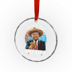 Funny Trump Gulf Of USA Crystal Glass Ornament Mexico Sombrebro Tacos US 2025 TS02 Print Your Wear
