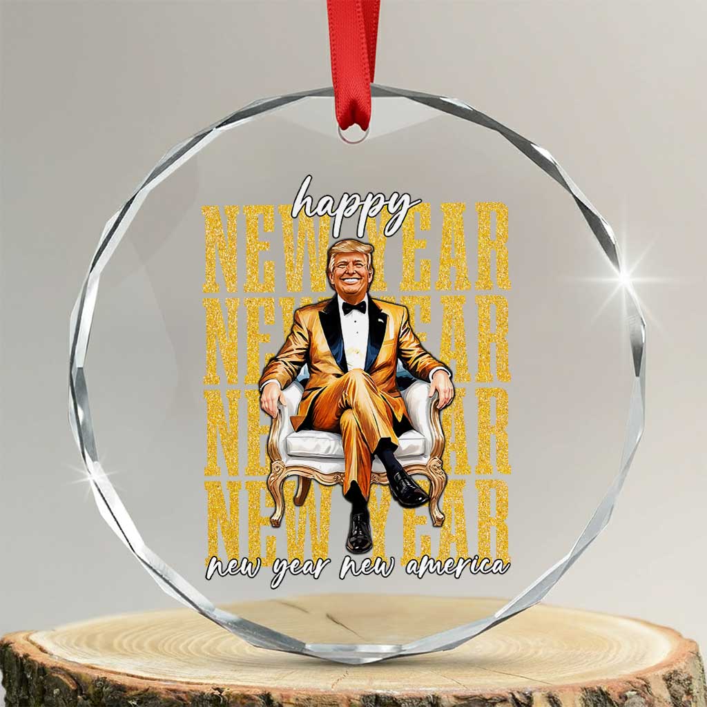 Funny Trump Happy New Year New America 2025 Crystal Glass Ornament TS11 Transparent Glass 3'' Circle Print Your Wear