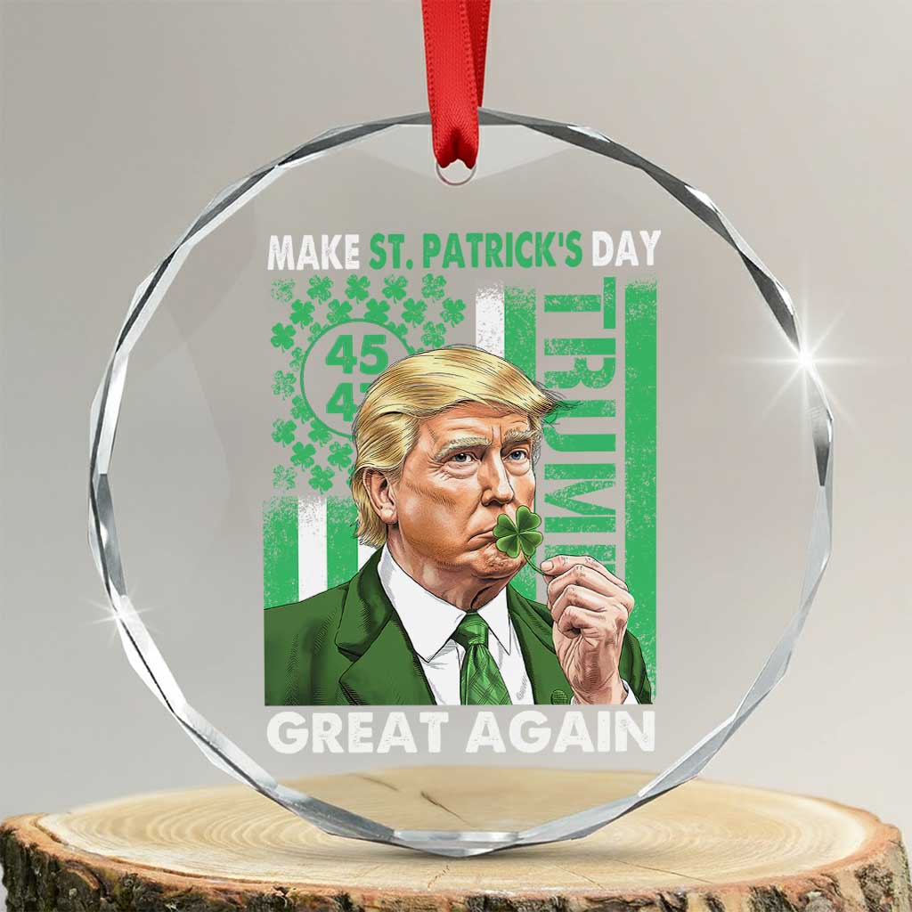 Funny Trump Make St Patrick's Day Great Again Crystal Glass Ornament Green American Flag TS02 Transparent Glass 3'' Circle Print Your Wear