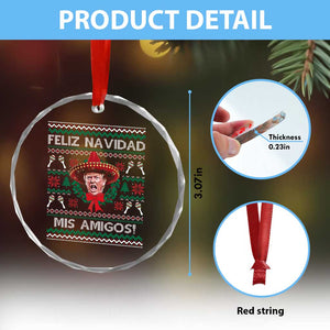 Funny Trump Mexico Xmas Crystal Glass Ornament Feliz Navidad Mis Amigos Sombrero Xmas TS11 Print Your Wear