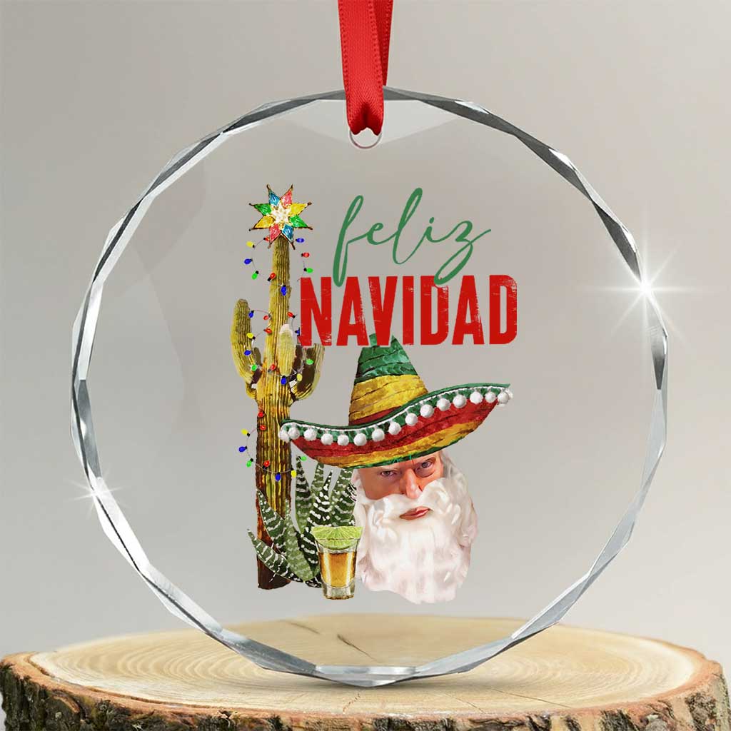 Funny Trump Mexico Xmas Crystal Glass Ornament Feliz Navidad Santa Sombrero Xmas Cactus TS11 Transparent Glass 3'' Circle Print Your Wear