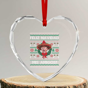 Funny Trump Mexico Xmas Heart Crystal Glass Ornament Feliz Navidad Mis Amigos Sombrero Xmas TS11 Transparent Glass 3'' Heart Print Your Wear
