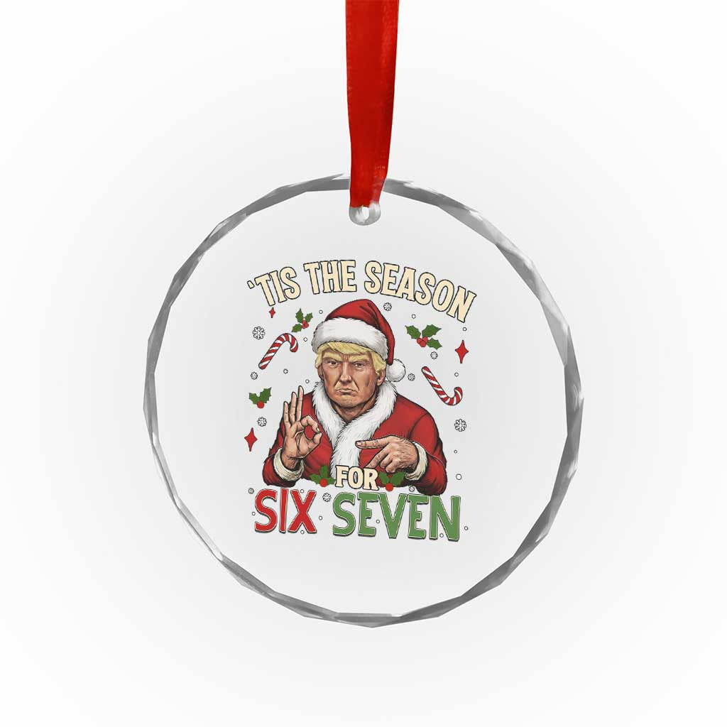 Funny Trump Patriotic Six Seven Meme Crystal Glass Ornament Tis The Season Christmas Gift TS12 Print Your Wear