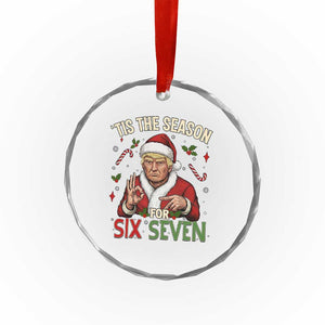 Funny Trump Patriotic Six Seven Meme Crystal Glass Ornament Tis The Season Christmas Gift TS12 Print Your Wear