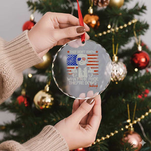 Funny Trump They Don't Know What The Fuck They're Doing Crystal Glass Ornament Vintage American Flag - Print Your Wear