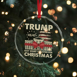 Funny Trump Xmas Crystal Glass Ornament Got What I Wanted For Xmas White House TS11 Print Your Wear