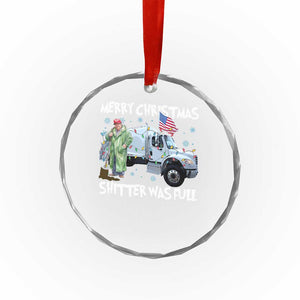 Funny Trump Xmas Crystal Glass Ornament Merry Xmas Shitter Was Full Garbage Truck TS11 Print Your Wear