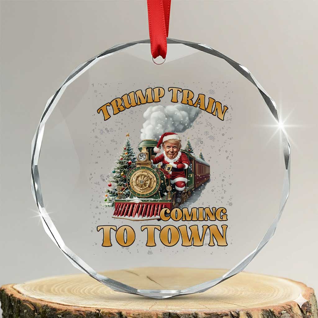 Funny Trump Xmas Crystal Glass Ornament Santa Trump Train Coming To Town TS09
